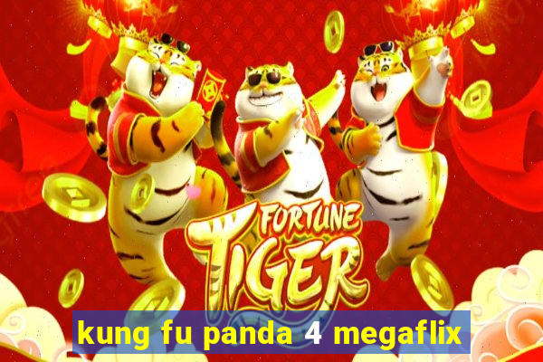 kung fu panda 4 megaflix